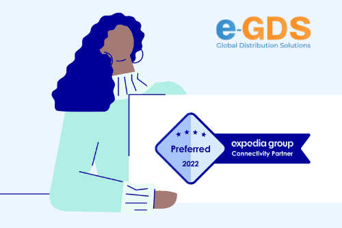 e-GDS® has once again been distinguished as Preferred Connectivityb Partner 2022 by Expedia.com